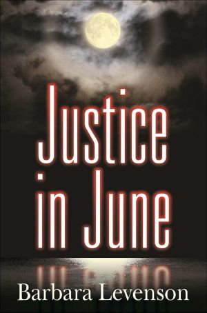 [Mary Magruder Katz 02] • Justice in June